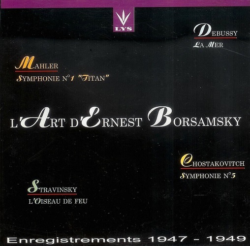   ''Mahler'Debussy'LArt dErnest Borsamsky' CD2/1998/Classic/French