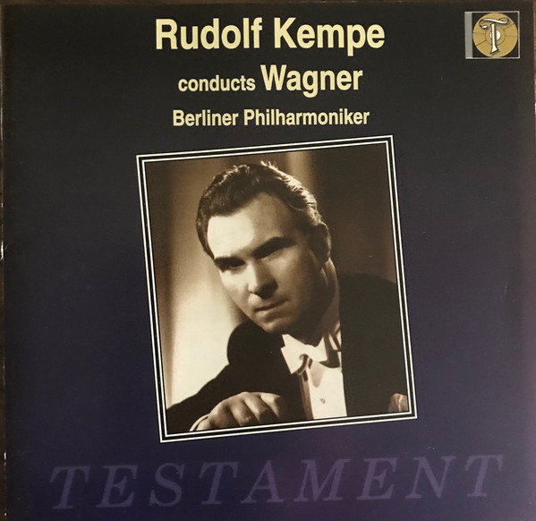 Richard Wagner 'Rudolf Kempe, Berliner Philharmoniker' CD/1994/Classic/UK