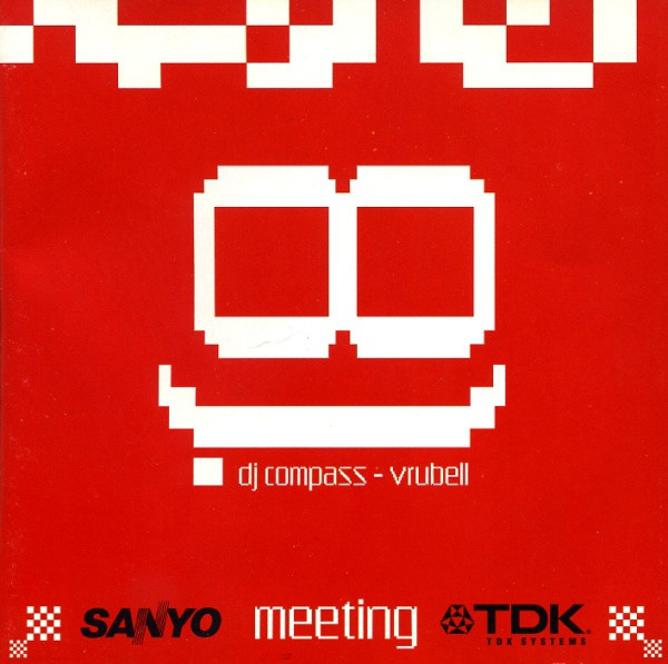 DJ Compass Vrubell 'Sanyo Meeting TDK' CD/2005/Breakbeat/