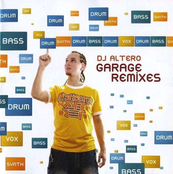 DJ Altero 'Garage Remixes'  CD/2007/Electronic/