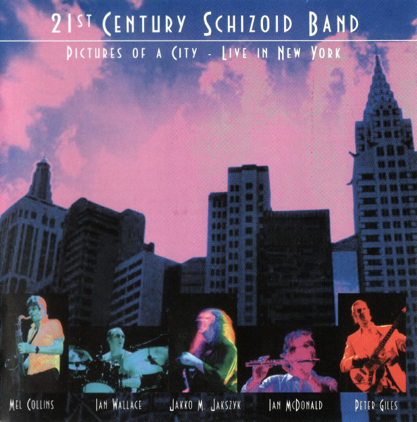 21st Century Schizoid Band 'Pictures Of A City - Live In New York' CD2/2006/Prog Rock/Russia