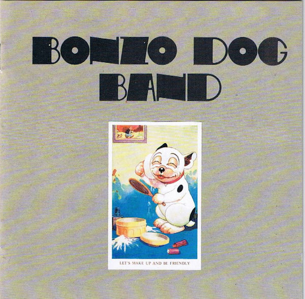 Bonzo Dog Band 'Let's Make Up And Be Friendly' CD/1972/Rock/Europe