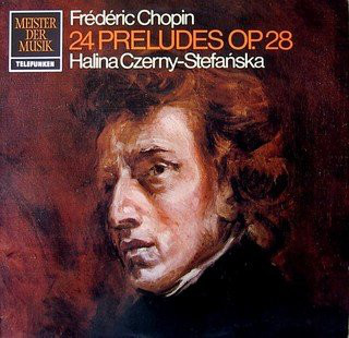Frederic Chopin 'Halina Czerny-Stefanska 24 Preludes Op. 28' LP/1976/Classic/Germany/Nm