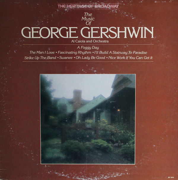 George Gershwin 'Al Caiola And His Orchestra 'The Music Of' LP/1980/Classic/US/Nm