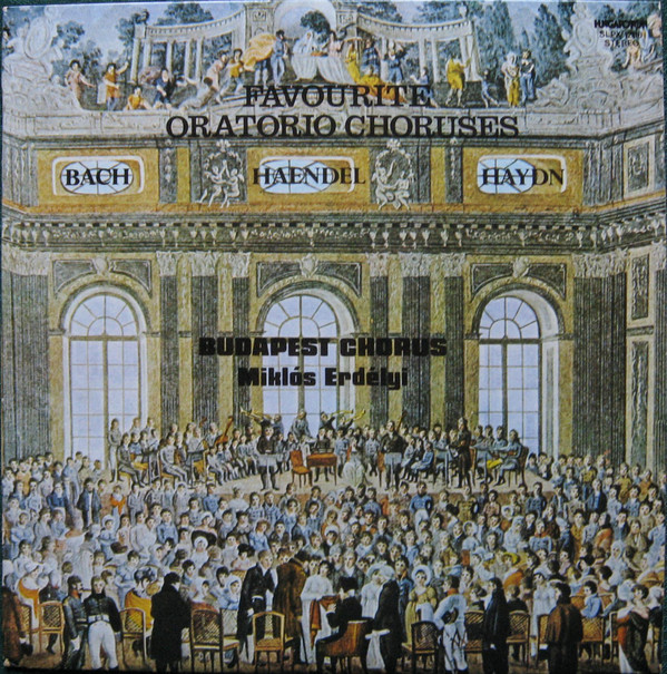 Johann Sebastian Bach 'Favourite Oratorio Choruses' LP/1980/Classic/Hungary/Nm