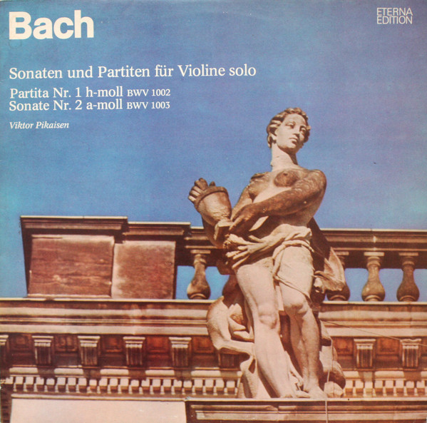 Johann Sebastian Bach 'Viktor Pikaisen'Sonaten Und Partiten Fur Violine' LP/1975/Classic/Germany/Nm