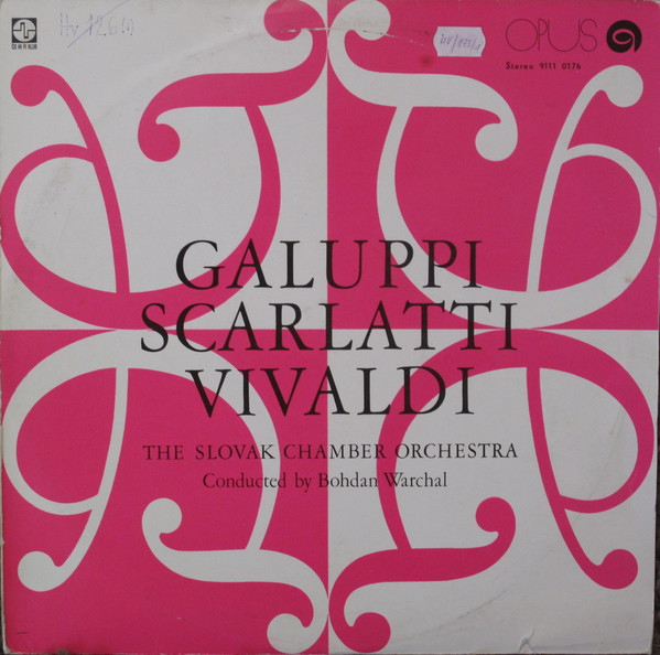 Baldassare Galuppi Scarlatti Vivaldi 'The Slovak Chamber Orchestra' LP/1973/Classic/Czech/Nm
