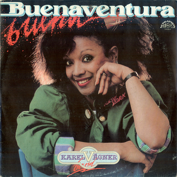 Buenaventura / Karel V?gner Band 'Buena' LP/1989/Pop/Czech/Nmint