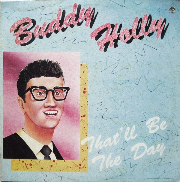 Buddy Holly 'That'll Be The Day' LP/1958/Rock n Roll/USSR/Nm