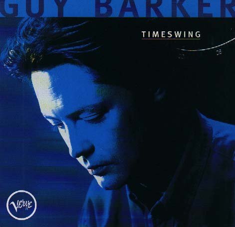 Guy Barker 'Timeswing' CD/1996/Jazz/Europe