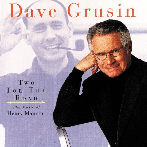 Dave Grusin 'Two For The Road The Music Of Henry Mancini' CD/1997/Jazz/US Dave Grusin 'Two For The Road The Music Of Henry Mancini' CD/1997/Jazz/US