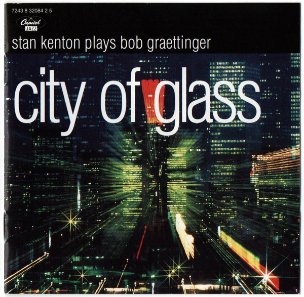 Stan Kenton, Bob Graettinger 'City Of Glass' CD/1995/Jazz/Europe