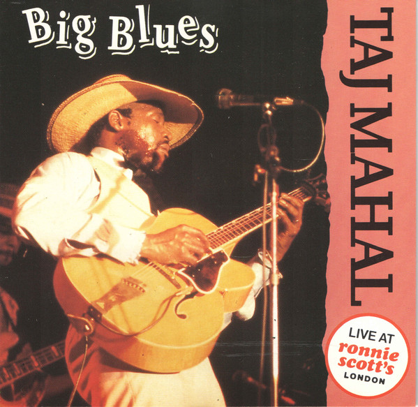 Taj Mahal 'Big Blues' CD/1990/Blues/Europe