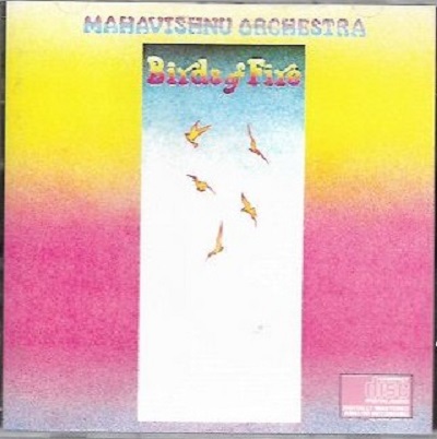 Mahavishnu Orchestra 'Birds Of Fire' CD/1973/Jazz/US