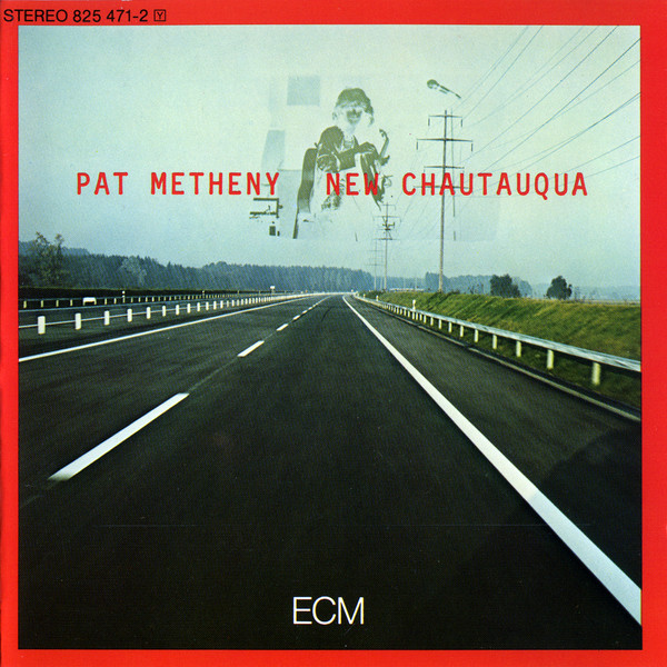 Pat Metheny 'New Chautauqua' CD/1979/Jazz/Germany