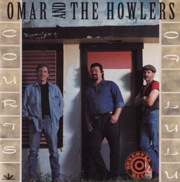 Omar And The Howlers 'Courts Of Lulu' CD/1992/Blues Rock/US