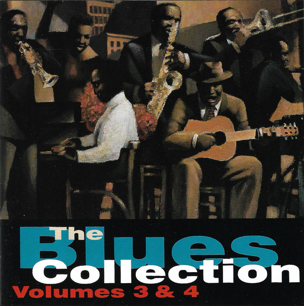 Various 'The Blues Collection Volumes 3, 4' 2CD/1992/Blues/Europe