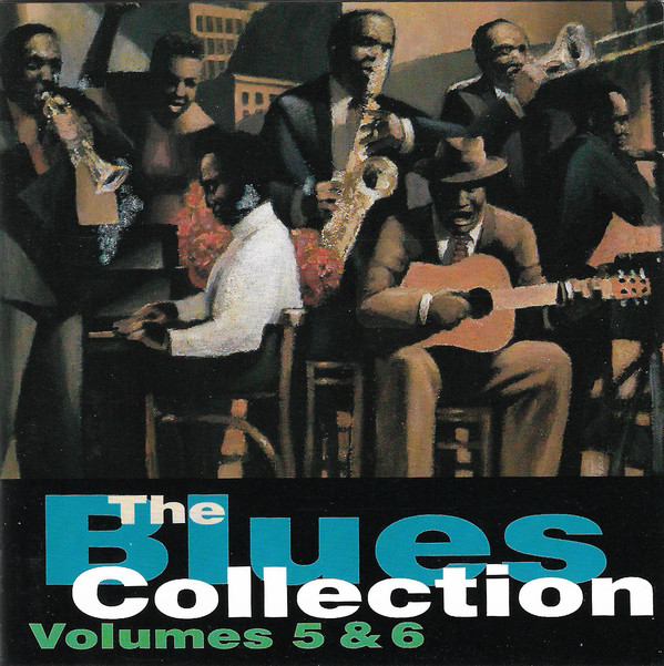 Various 'The Blues Collection Volumes 5, 6' 2CD/1992/Blues/Europe