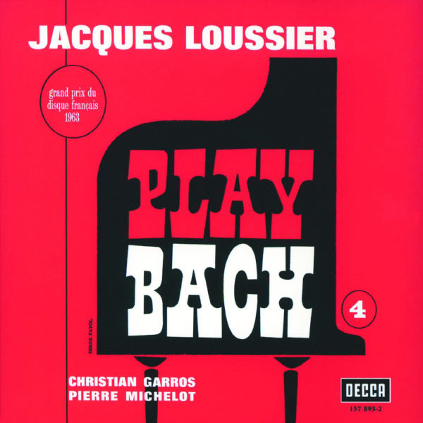 Jacques Loussier, Christian Garros, Pierre Michelot 'Play Bach No. 4' CD/1963/Jazz/Europe
