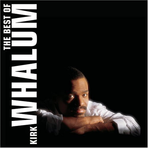 Kirk Whalum 'The Best Of Kirk Whalum' CD/2002/Jazz/Europe