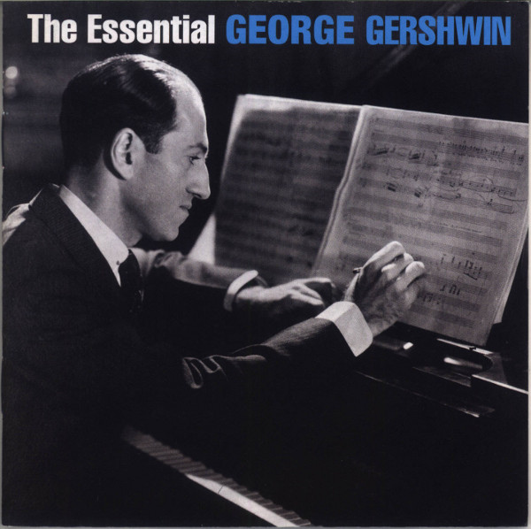 George Gershwin 'The Essential George Gershwin' CD2/2003/Jazz/Russia