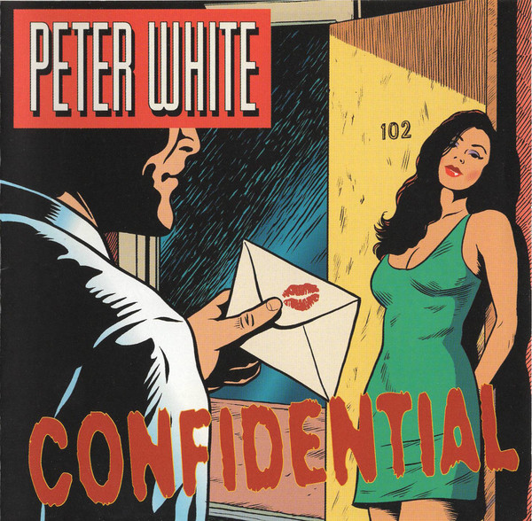 Peter White 'Confidential' CD/2004/Smooth Jazz/Europe