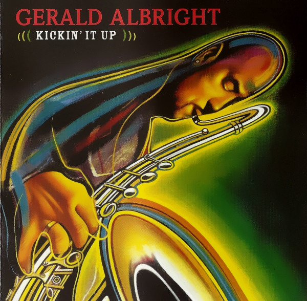 Gerald Albright 'Kickin It Up' CD/2004/Jazz/Europe
