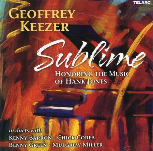 Geoff Keezer 'Sublime-Honoring The Music Of Hank Jones' CD/2003/Jazz/US