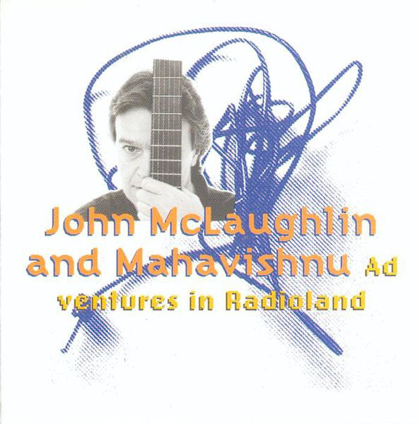 John McLaughlin & Mahavishnu 'Adventures In Radioland' CD/1993/Jazz/