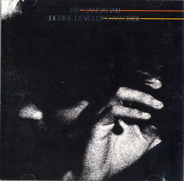 Kip Hanrahan 'Desire Develops An Edge' CD/1983/Jazz/US