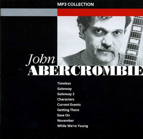 John Abercrombie 'MP3 Collection' MP3 CD/2004/Jazz/