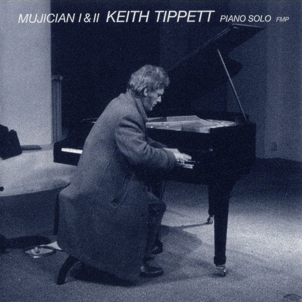 Keith Tippett 'Mujician I, II' CD/1998/Jazz/Germany Keith Tippett 'Mujician I, II' CD/1998/Jazz/Germany