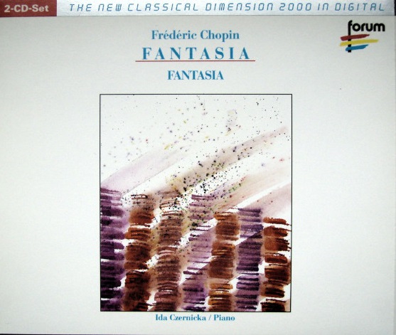 Frederic Chopin 'Ida Czernicka 'Dubravka Tomsic 'Fantasia' CD2/2003/Classic/Germany