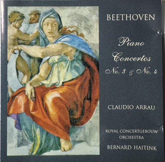 Ludwig van Beethoven, Claudio Arrau, Bernard Haitink 'Piano Concertos 3 & 4' CD/1994/Classic/Russia