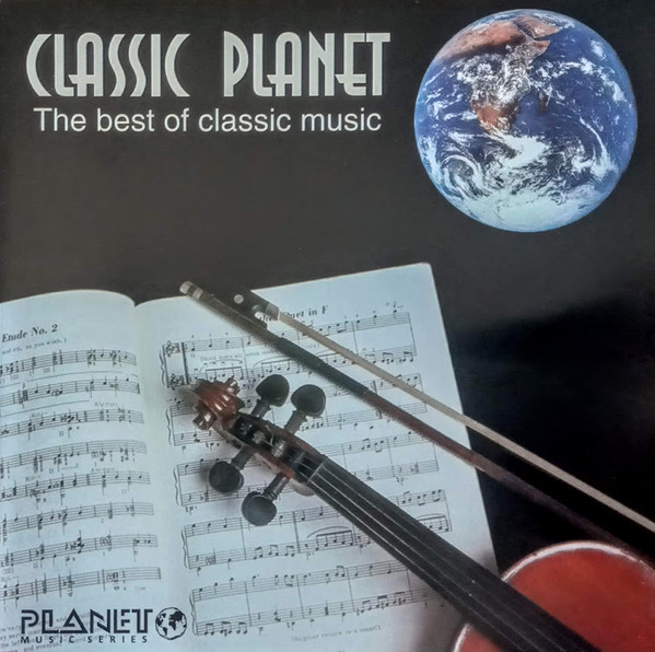 Various 'Classic Planet The Best Of Classic Music' CD/1999/Classical/������/Nm
