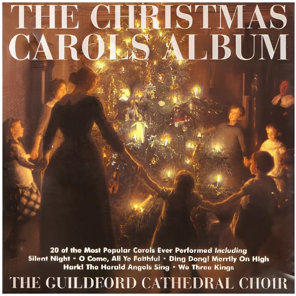 The Guildford Cathedral Choir 'The Christmas Carols Album' CD/1996/Classical/UK The Guildford Cathedral Choir 'The Christmas Carols Album' CD/1996/Classical/UK