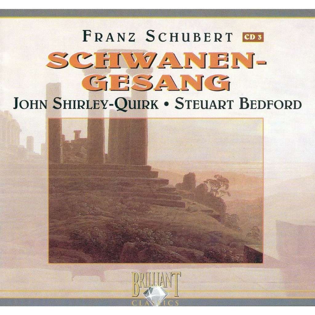 Franz Schubert 'Schwanen-Gesang' John Shirley-Quirk, Steuart Bedford' CD/2005/Opera/Europa
