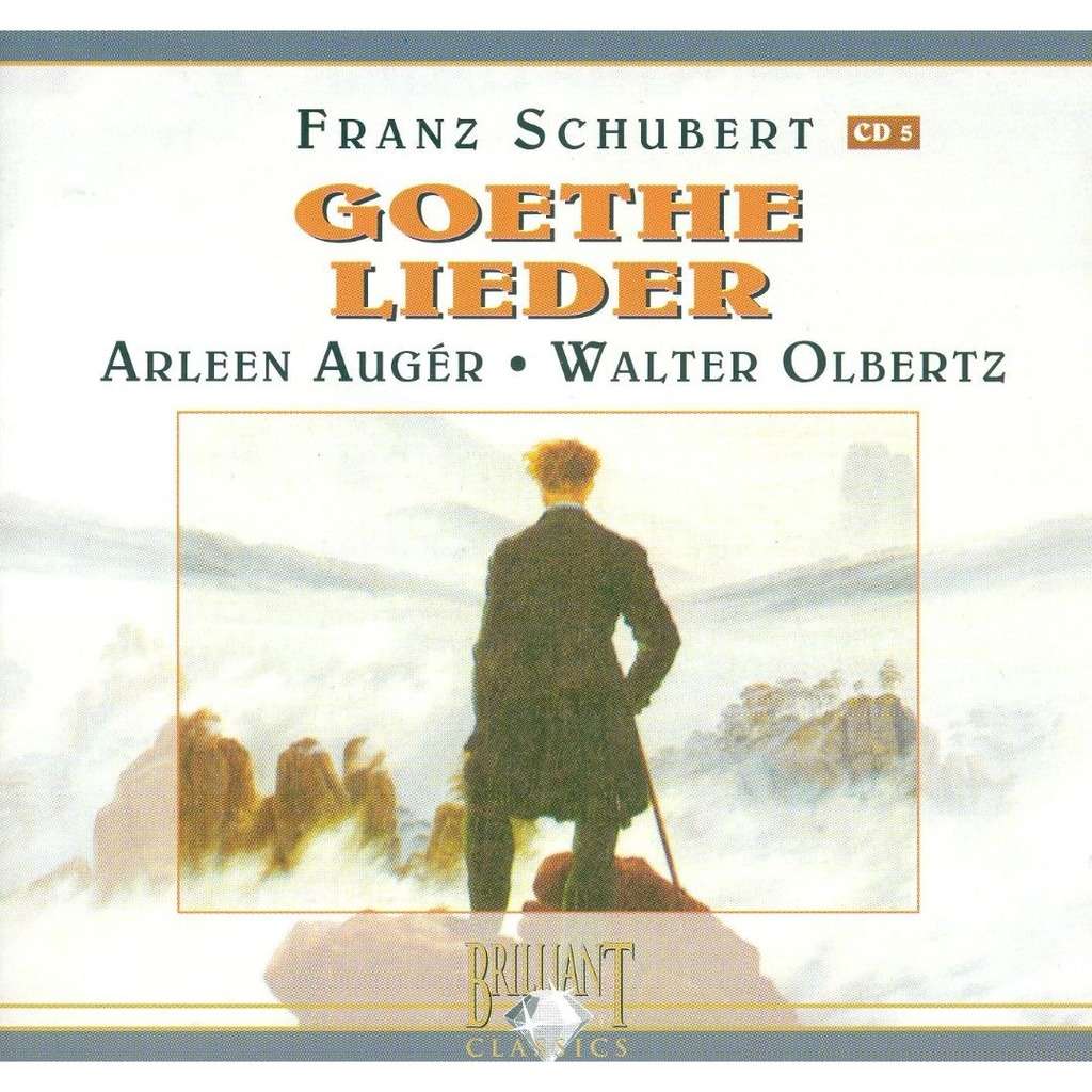 Franz Schubert 'Goethe Lieder' Arleen Auger, Walter Olbertz' CD/2001/Opera/Europa