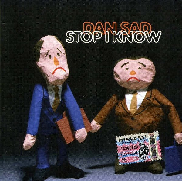 Dan Sad 'Stop I Know' CD/2005/Electronic/