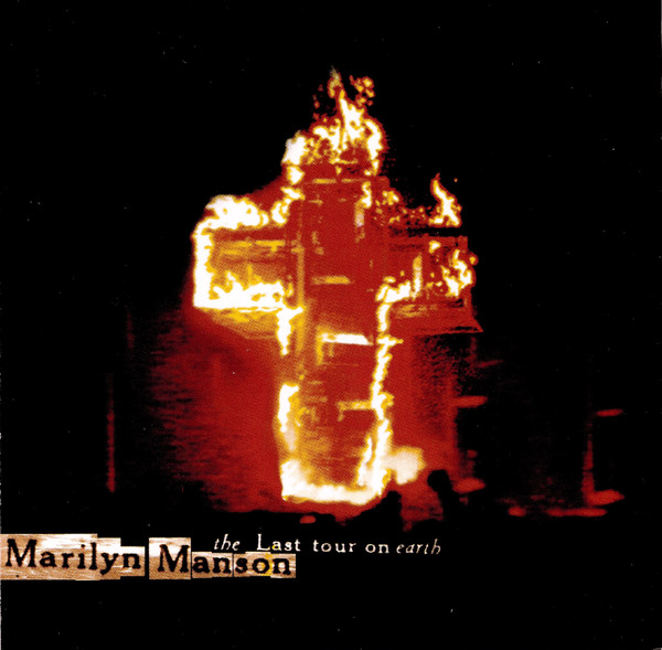 Marilyn Manson 'The Last Tour On Earth' CD/1999/Industrial/Россия Marilyn Manson 'The Last Tour On Earth' CD/1999/Industrial/Россия