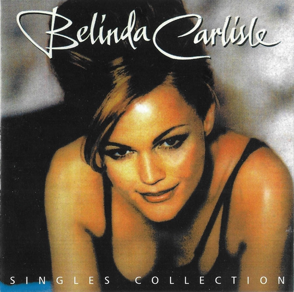 Belinda Carlisle 'Singles Collection' CD/1997/Pop Rock/������Nm