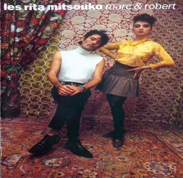 Les Rita Mitsouko 'Marc Robert' CD/1988/Pop Rock/France Les Rita Mitsouko 'Marc Robert' CD/1988/Pop Rock/France
