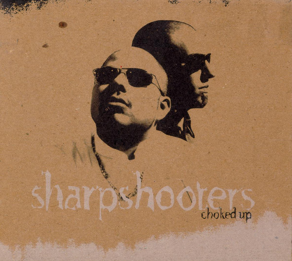 Sharpshooters 'Choked Up' CD/1996/Asid Jazz/USA Sharpshooters 'Choked Up' CD/1996/Asid Jazz/USA