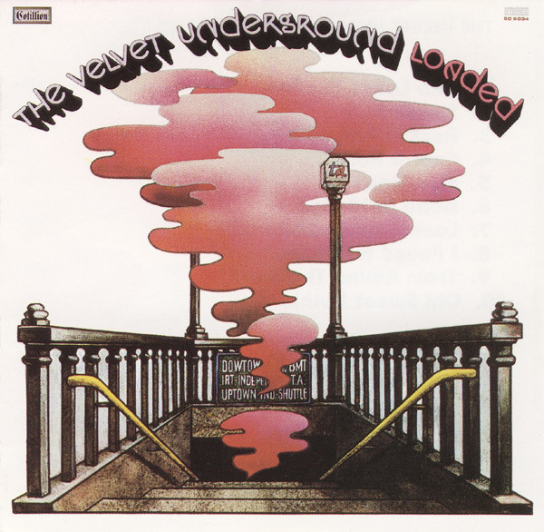 The Velvet Underground 'Loaded' CD/1970/Rock/USA The Velvet Underground 'Loaded' CD/1970/Rock/USA