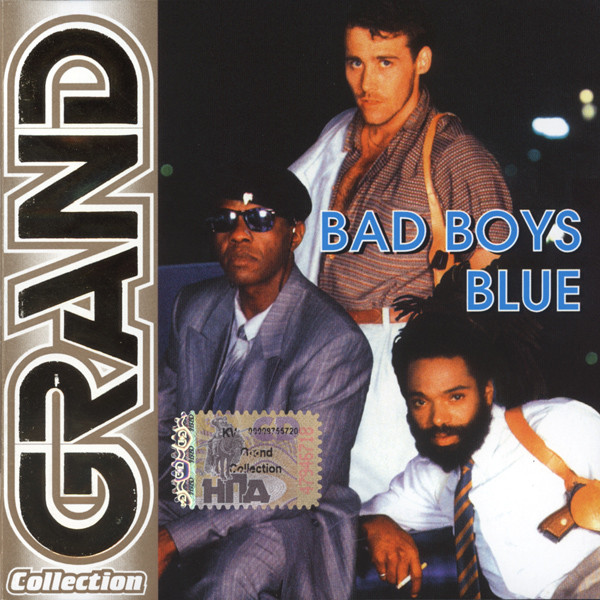 Бэд блю. Обложка для СД диска Bad boys Blue. Диски компакт CD Bad boys Blue. Bad boys Blue обложка. Bad boys Blue Grand collection.