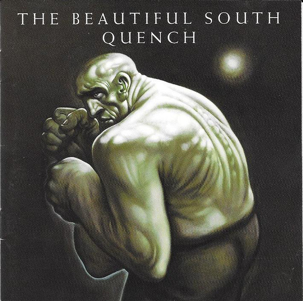 The Beautiful South 'Quench'CD/1998/Rock/Europe The Beautiful South 'Quench'CD/1998/Rock/Europe