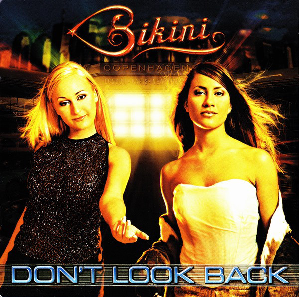 Bikini 'Don't Look Back'' CD/2001/Pop/Russia Bikini 'Don't Look Back'' CD/2001/Pop/Russia