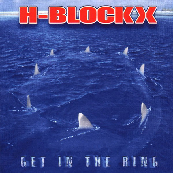 H-Blockx Get In The Ring CD/2002/Rock/Russia