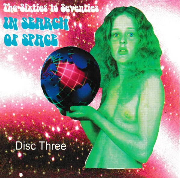Various 'The Sixties To Seventies - In Search Of Space 3' CD/1997/Rock/UK