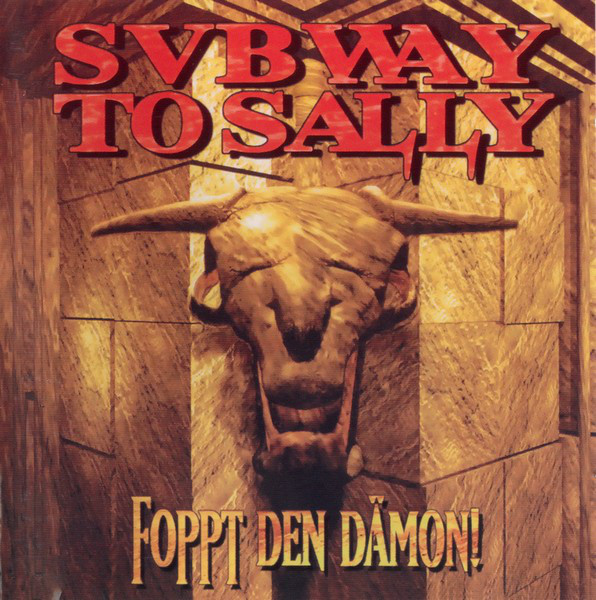 Subway To Sally Foppt Den D?mon! CD/1996/Heavy Metal/Germany